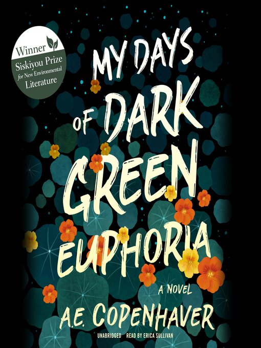 Title details for My Days of Dark Green Euphoria by A. E. Copenhaver - Wait list